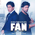 Review dan Sinopsis Fan Shah Rukh Khan 2016