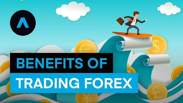 Lợi ích của giao dịch Forex