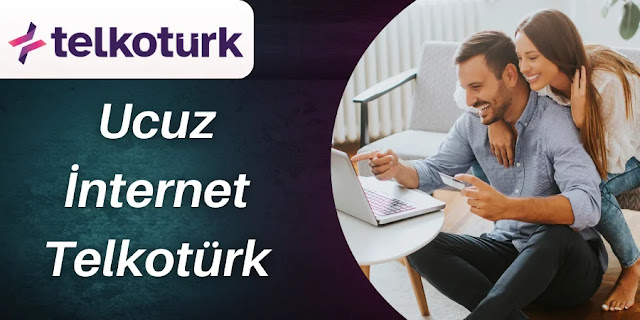 Ucuz İnternet Telkotürk