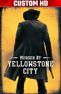 Murder at Yellowstone City 2022 CUSTOM SUB