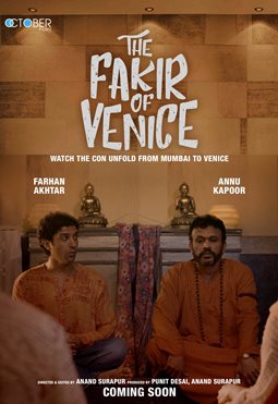 The Fakir Of Venice of gulshan kumar next upcoming movie first look, Poster of Annu Kapoor, Farhan Akhtar download first look Poster, release date