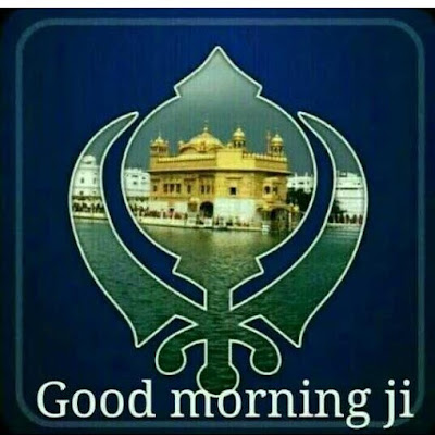 Beautiful Sat Sri Akal Ji Good Morning 