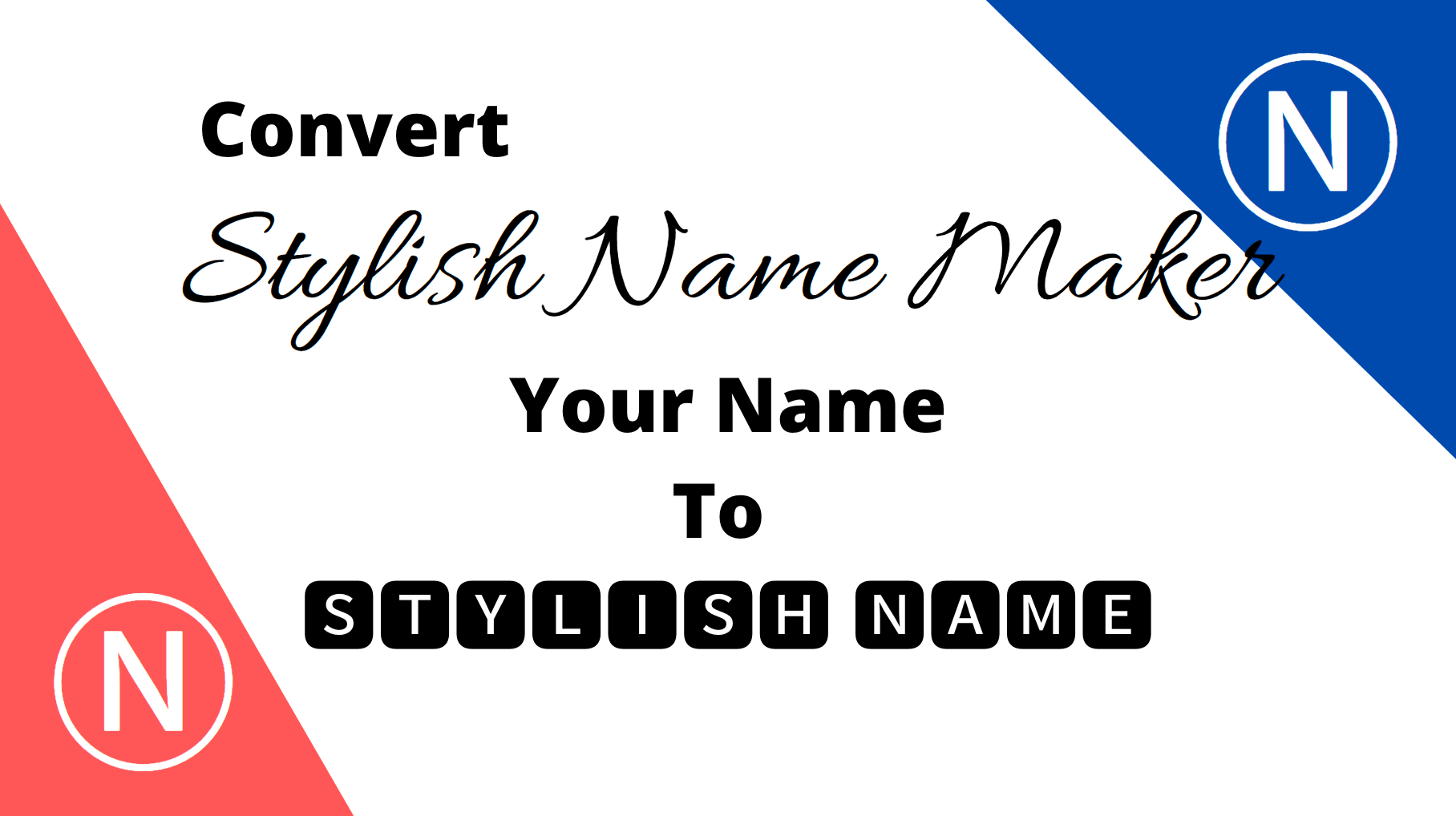 Stylish Name Maker Convert Your Name 𝒴𝑜𝓊𝓇 𝒩𝒶𝓂𝑒