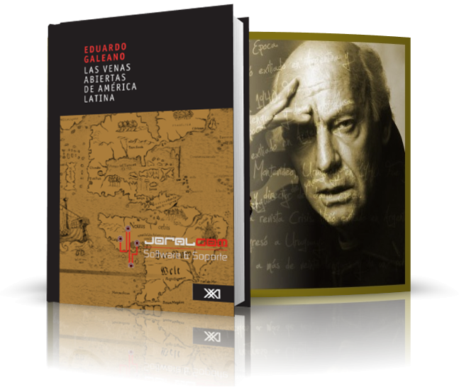 Las Venas Abiertas de America Latina - Eduardo Galeano [PDF]