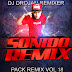 2847.-Pack Vol 18 - Dj Drojan - Sonido Remix (2013)
