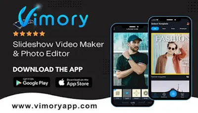 تطبيق VIMORY – محرر وصانع صور Slideshow احترافي على هاتفك!