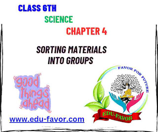 Latest NCERT Solutions for class 6 science chapter 4 sorting materials into groups question answer notes pdf download in English | CBSE and UP Board Solutions for Class 6 Science Chapter 4 Question Answer Notes PDF download in English