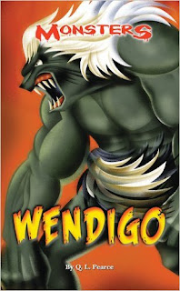 https://www.amazon.com/Wendigo-Monsters-O-L-Pearce/dp/073774409X/ref=la_B001H9RTXO_1_19?s=books&ie=UTF8&qid=1480365507&sr=1-19&refinements=p_82%3AB001H9RTXO