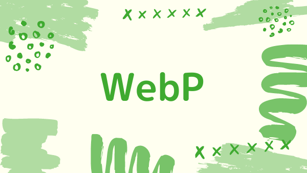[実験] BloggerでWebP形式の画像を使う