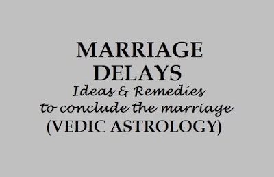 Marriage Delay Remedies