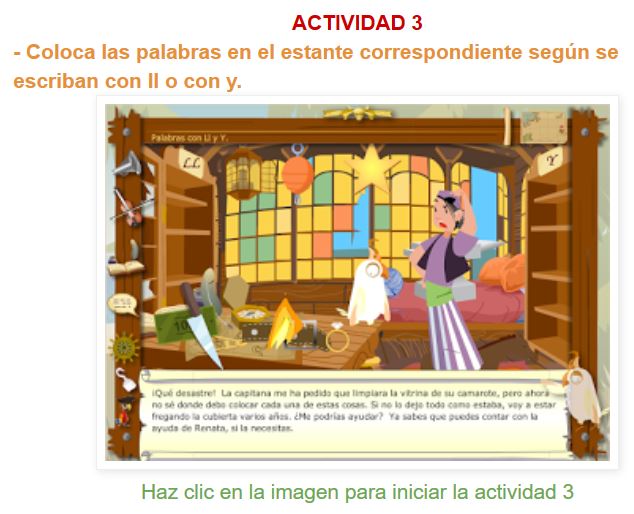 http://primerodecarlos.com/CUARTO_PRIMARIA/abril/unidad9/actividades/lengua/La_ll_y_la_y/sd01/sd01_oa04/index.html