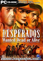 Games Desperados Wanted Dead or Alive Full