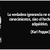 La veritable ignorància no és l'absència de coneixements... per Karl Popper