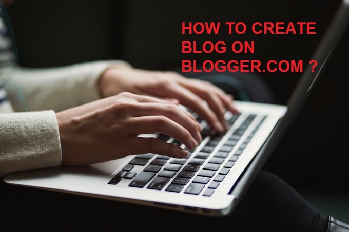 How To Create A Blog At Blogger.com