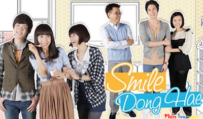 Phim Cười Lên Dong Hae - Smile Dong Hae [Vietsub] Trọn Bộ Online