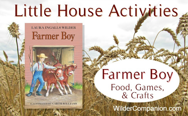26 Activities for Farmer Boy by Laura Ingalls Wilder