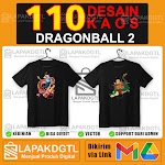 DESAIN KAOS DRAGON BALL 2