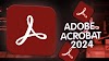 تحميل النسخة الكاملة من برنامج   Adobe Acrobat Pro 2024 (v24.2.20895) Multilingual full preactivated 