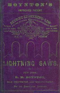 E. M. Boynton's Improved Patent Lightning Saws Trade Catalog 1873 - Hand Saws