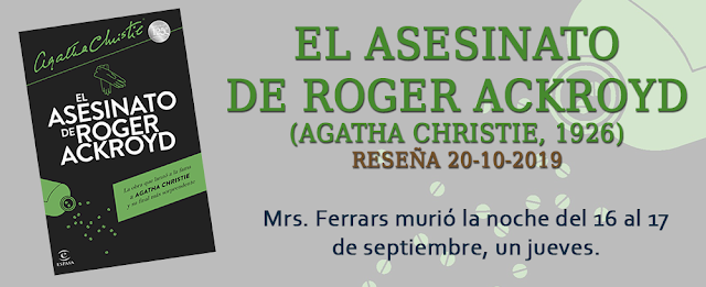 https://inquilinasnetherfield.blogspot.com/2019/10/resena-by-mh-el-asesinato-de-roger-ackroyd-agatha-christie.html