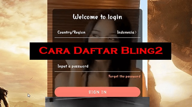 Cara Daftar Bling2