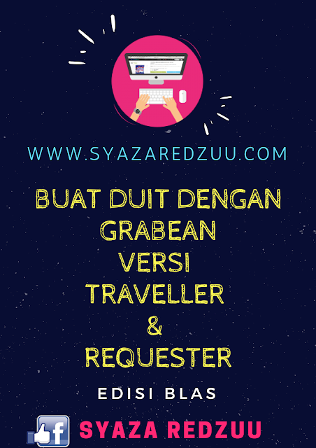 grabean, traveller, requester, buat duit online, side income, mobile app, malaysia