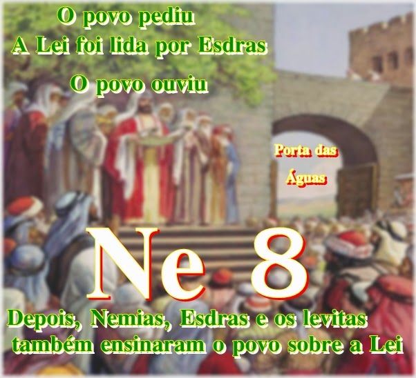 Resultado de imagem para Neemias,8,1-10