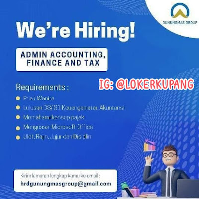 Lowongan Kerja Gunungmas Group Sebagai Admin Accounting, Finance and Tax