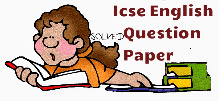 sample paper for jee main english of english paper icse solved question paper, question paper,
