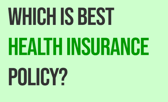 best health insurance policy