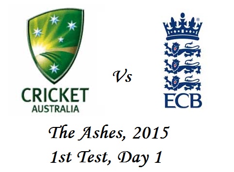 The Ashes 2015 Eng vs Aus 1st Test