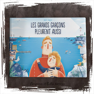 Les grands garcons pleurent aussi, de Jonty Howley Editions Kimane (2019) - livre pour enfant sur la peur de la rentrée de l'école