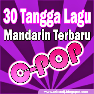30 Lagu Mandarin (CPOP) Terpopuler November 2013