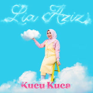 Lia Aziz - Kucu Kuca MP3