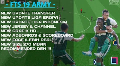 FTS 19 ARMY Mod Liga Indonesia Dan Eropa