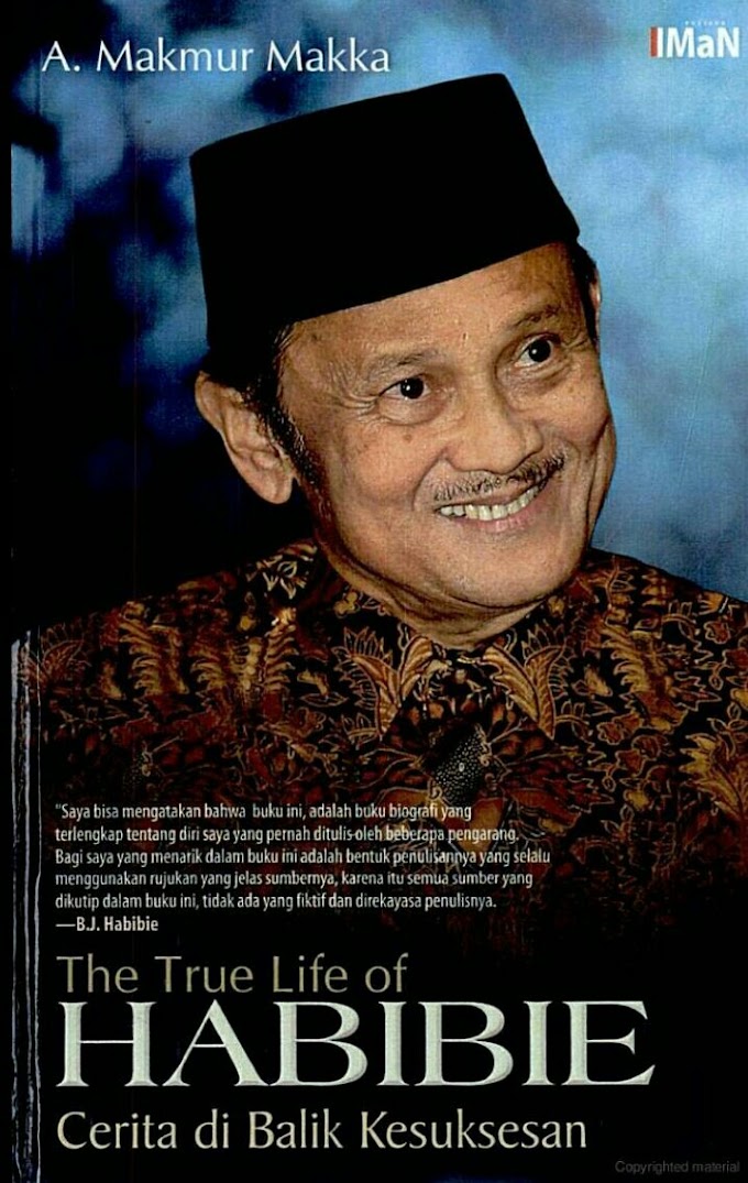 The True Life of Habibie : Cerita di Balik Kesuksesan