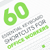 [NEW]Get Organized: 60 Essential Keyboard Shortcuts for Office Workers (infographic)