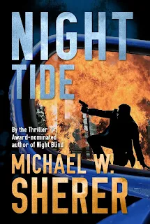 Night Tide - Action Thriller Kindle EBook Promotion by Michael W. Sherer