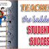 TEACHERS: THE LADDER OF STUDENT’S SUCCESS
