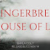 Release Blitz - Gingerbread House of Lies by Shyla Colt