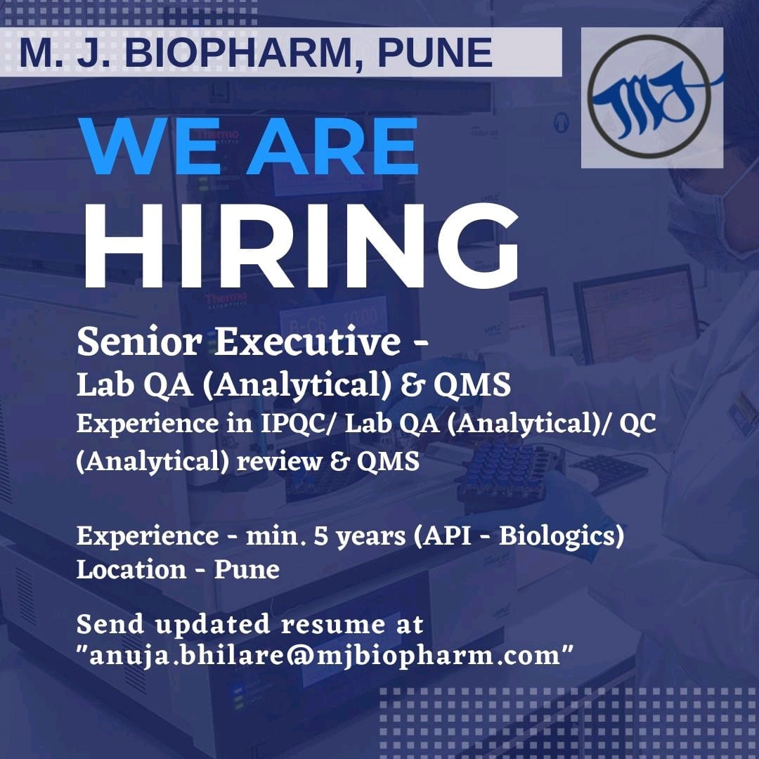 Job Availables, MJ Biopharm Job Vacancy For Lab QA (Analytical) & QMS Experience in IPQC/ Lab QA (Analytical)/ QC (Analytical) review & QMS