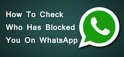 How To Check Are You Blocked In WhatsApp