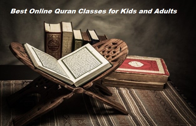 Best Online Quran Classes for Kids and Adults