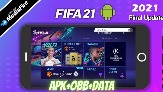 Download FIFA 21 APK Mod Volta Data Kits 2021