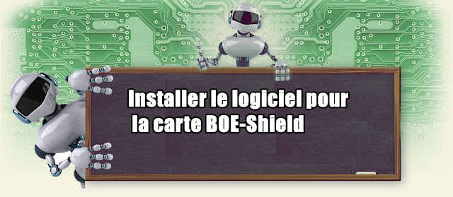 Installer le logiciel pour la carte BOE-Shield