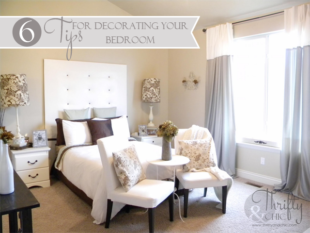 6 tips for decorating your bedroom from Thrifty and Chic