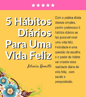 livro - Idinéia Romitti - 5 hábitos diários para uma vida feliz