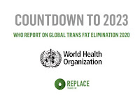 World Health Organization (WHO) report on global trans-fat elimination 2020.