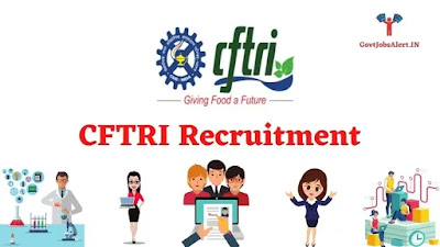 CFTRI Recruitment 2021 for Junior Stenographer Post & Junior Secretariat Assistant - Check Notification & Apply Online Form