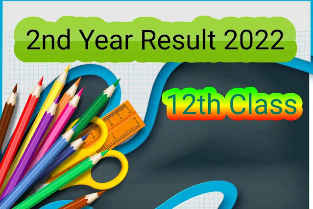 12th Class / 2nd Year Result 2022 Punjab Boards